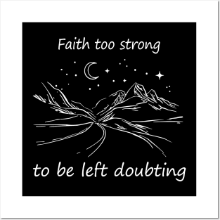 Faith Too Strong To Be Left Doubting Road Mountains Outlaw Music Posters and Art